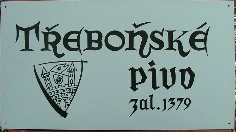 PLECHOVÁ CEDULE TŘEBOŇSKÉ PIVO PIVOVAR TŘEBOŇ