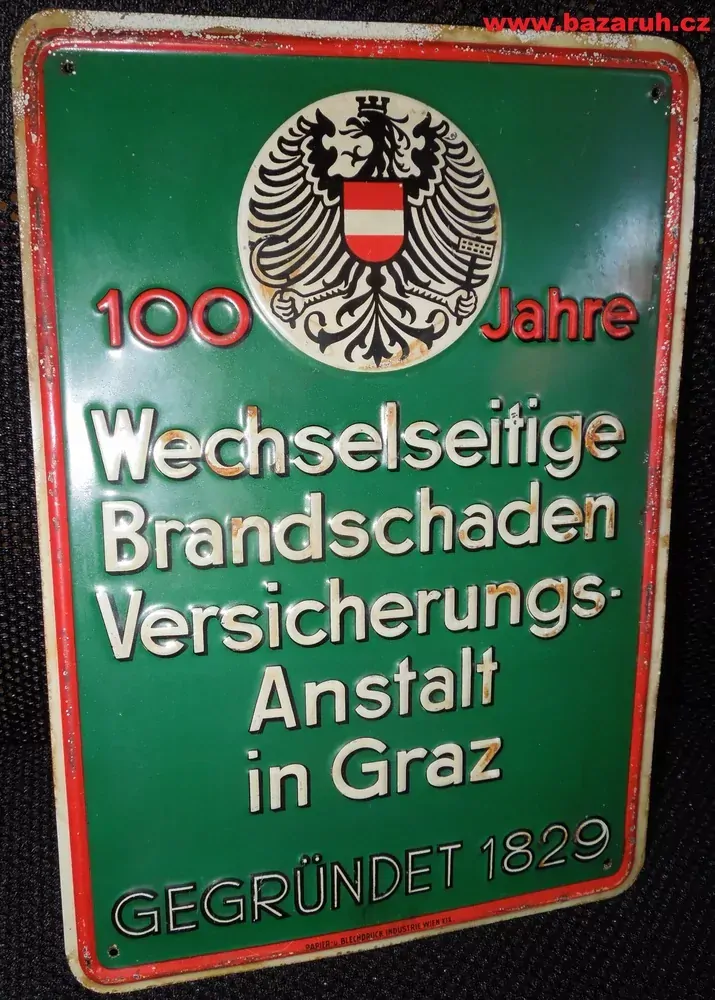Vzájemná požární pojišťovna v Grazu - Wechselseitige Brandschaden Versicherungs-Anstalt in Graz 