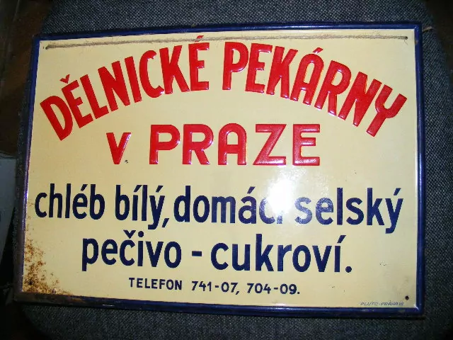PLECHOVÁ CEDULE DĚLNICKÉ PEKÁRNY