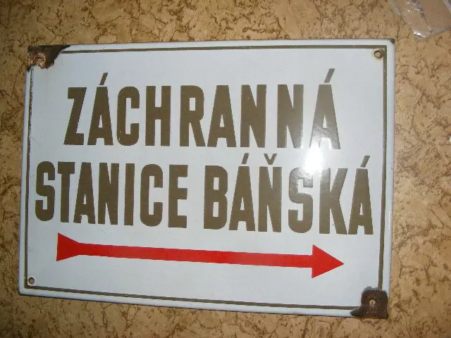 PLECHOVÁ SMALTOVÁ CEDULE ZÁCHRANNÁ STANICE BÁŇSKÁ