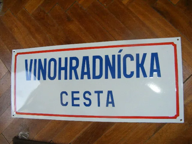 PLECHOVÁ CEDULE VINOHRADNICKÁ CESTA