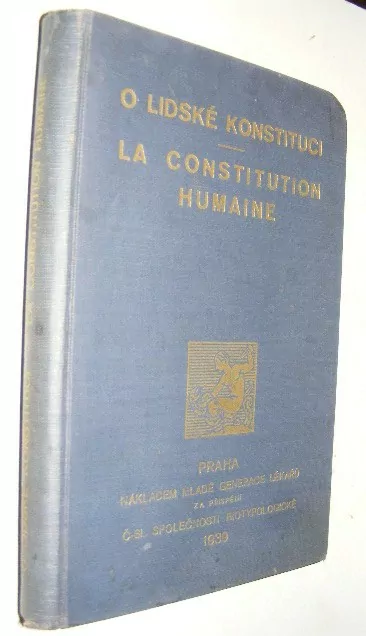 O LIDSKÉ KONSTITUCI 1939 ZAČÁTKY BYOTOPOLOGIE OBLAST LÉKAŘSTVÍ
